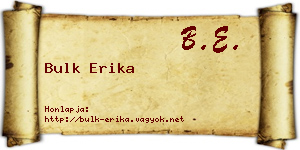 Bulk Erika névjegykártya